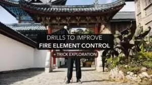 Drills to Improve the Fire Element + Trick Exploration